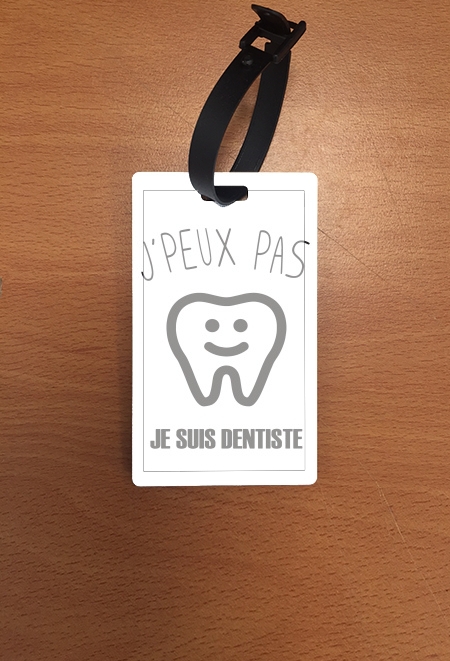 Attache adresse pour bagage Je peux pas je suis dentiste