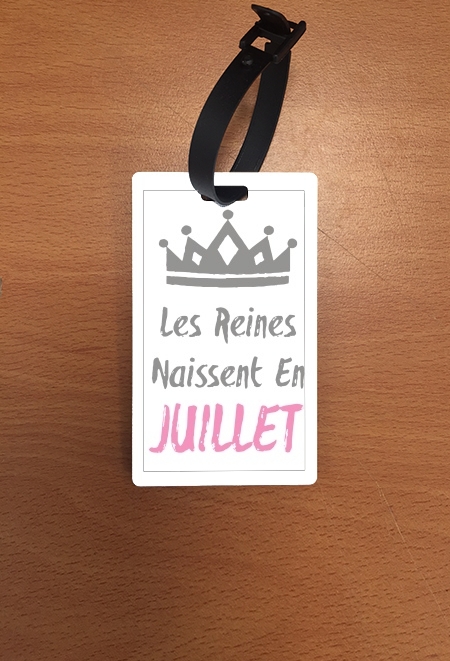 Attache adresse pour bagage Les reines naissent en Juillet