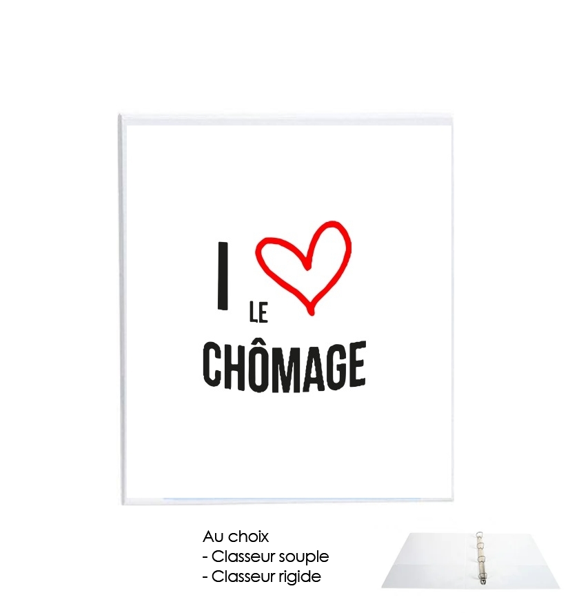 Classeur Rigide I love chomage