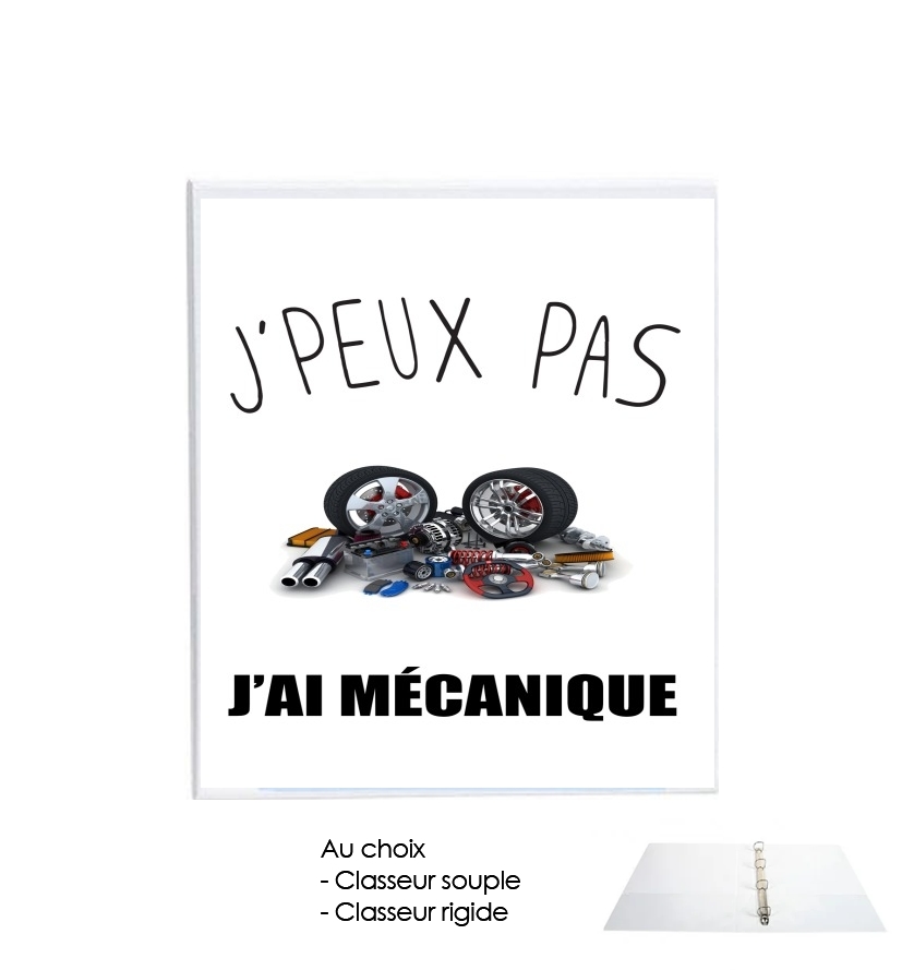 Classeur Rigide Je peux pas j'ai mécanique