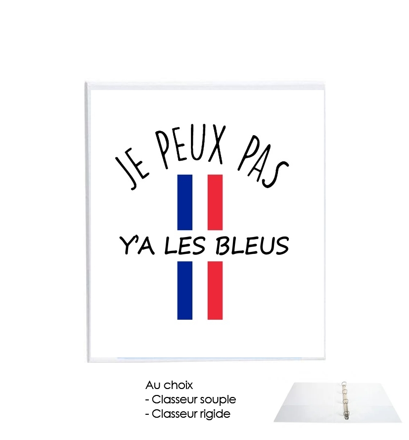 Classeur Rigide Je peux pas y'a les bleus