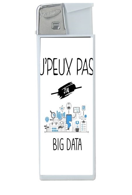 Briquet Je peux pas j'ai Big Data