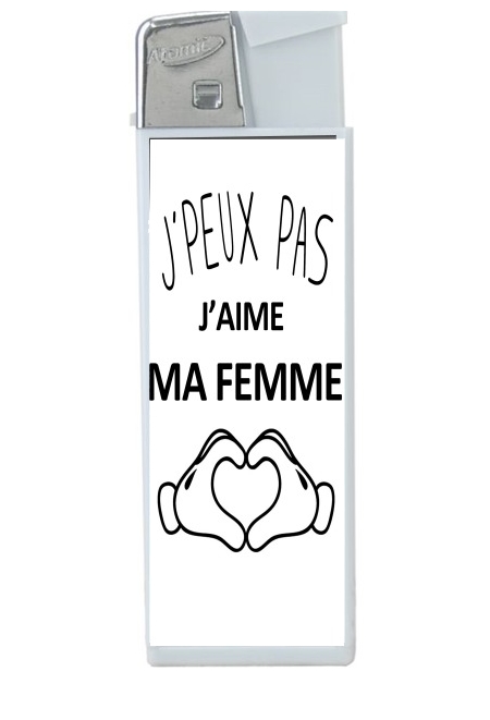 Briquet Je peux pas j'aime ma femme