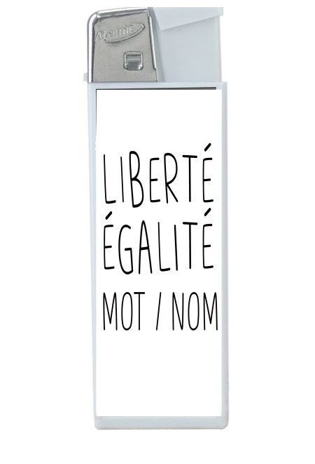 Briquet Liberté Égalité Personnalisable avec mot ou nom