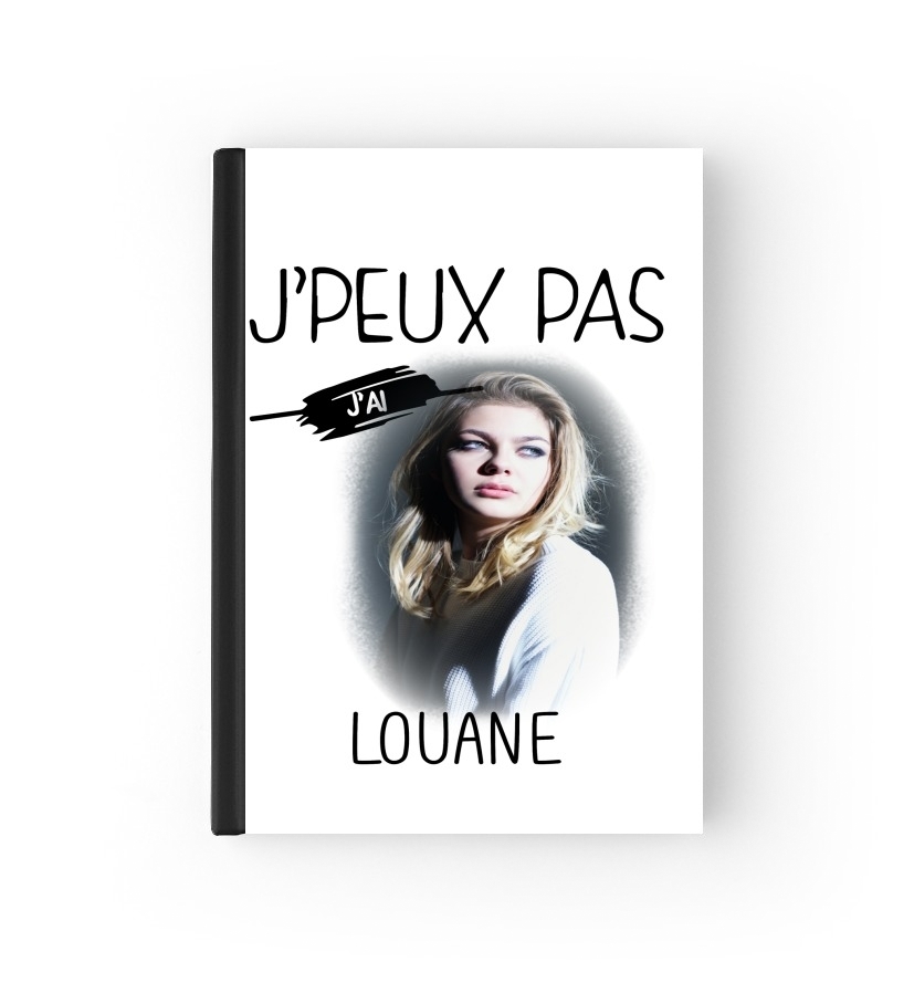 Cahier Je peux pas j'ai Louane