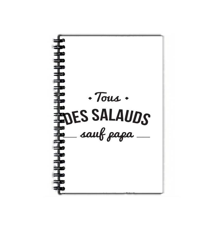 Cahier de texte Tous des salauds sauf papa