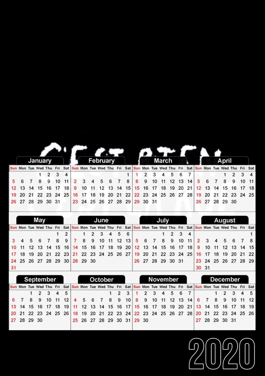 Calendrier C'est rien c'est la rue