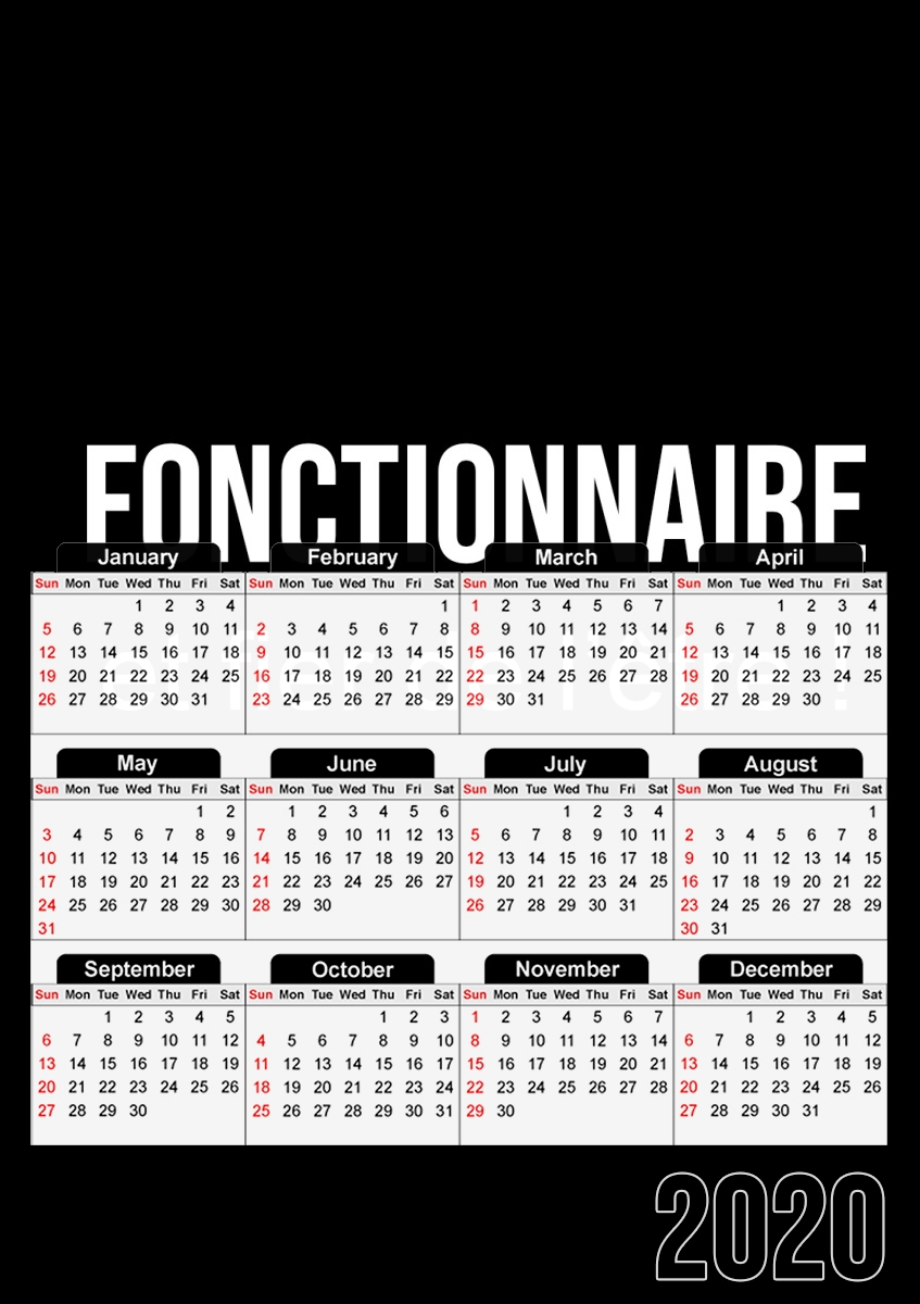 Calendrier Fonctionnaire et fier de l'être