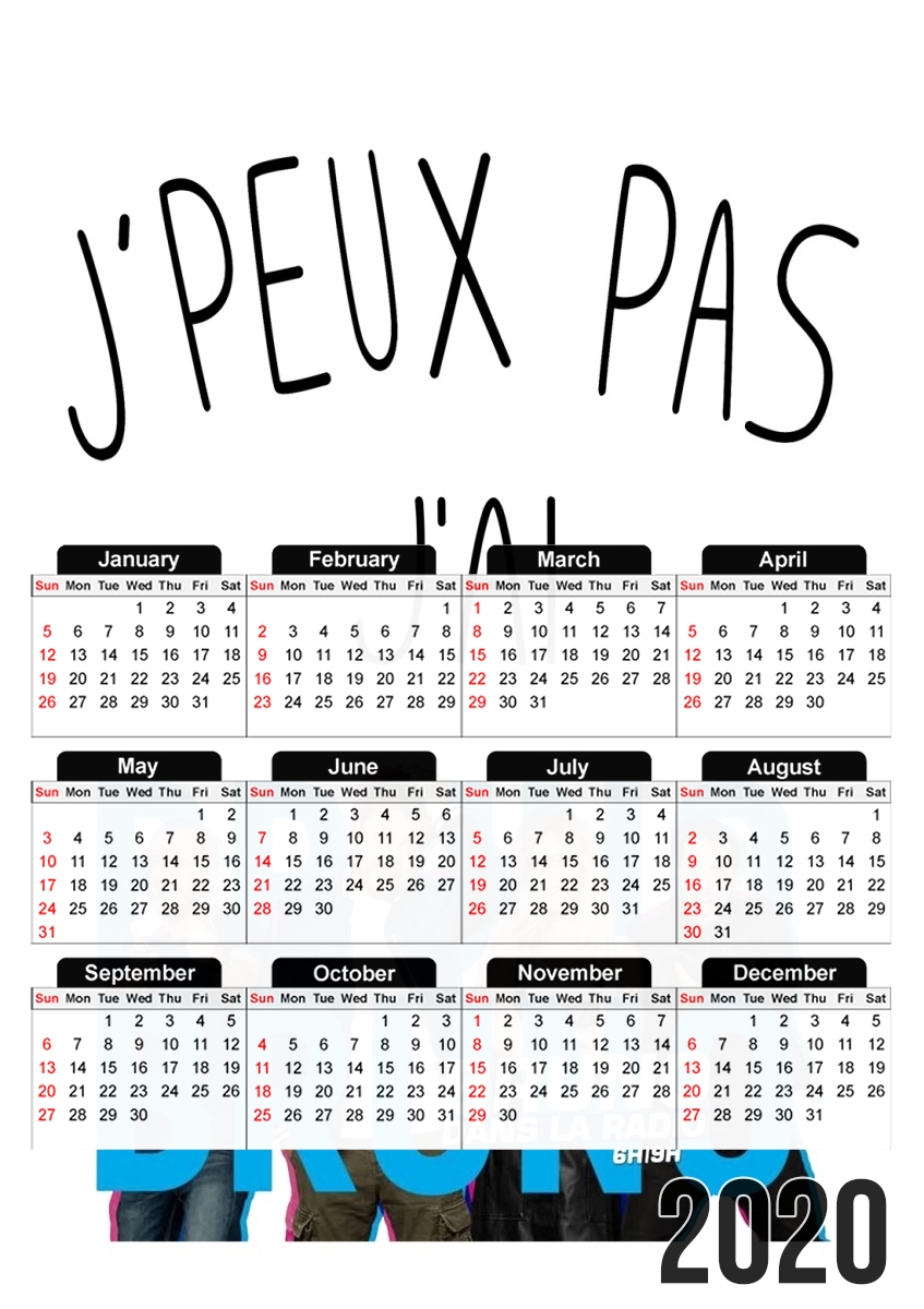 Calendrier Je peux pas j'ai bruno dans la radio