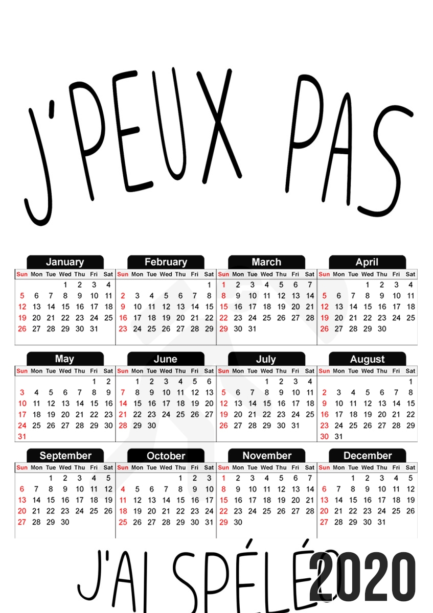 Calendrier Je peux pas j'ai spéléologie