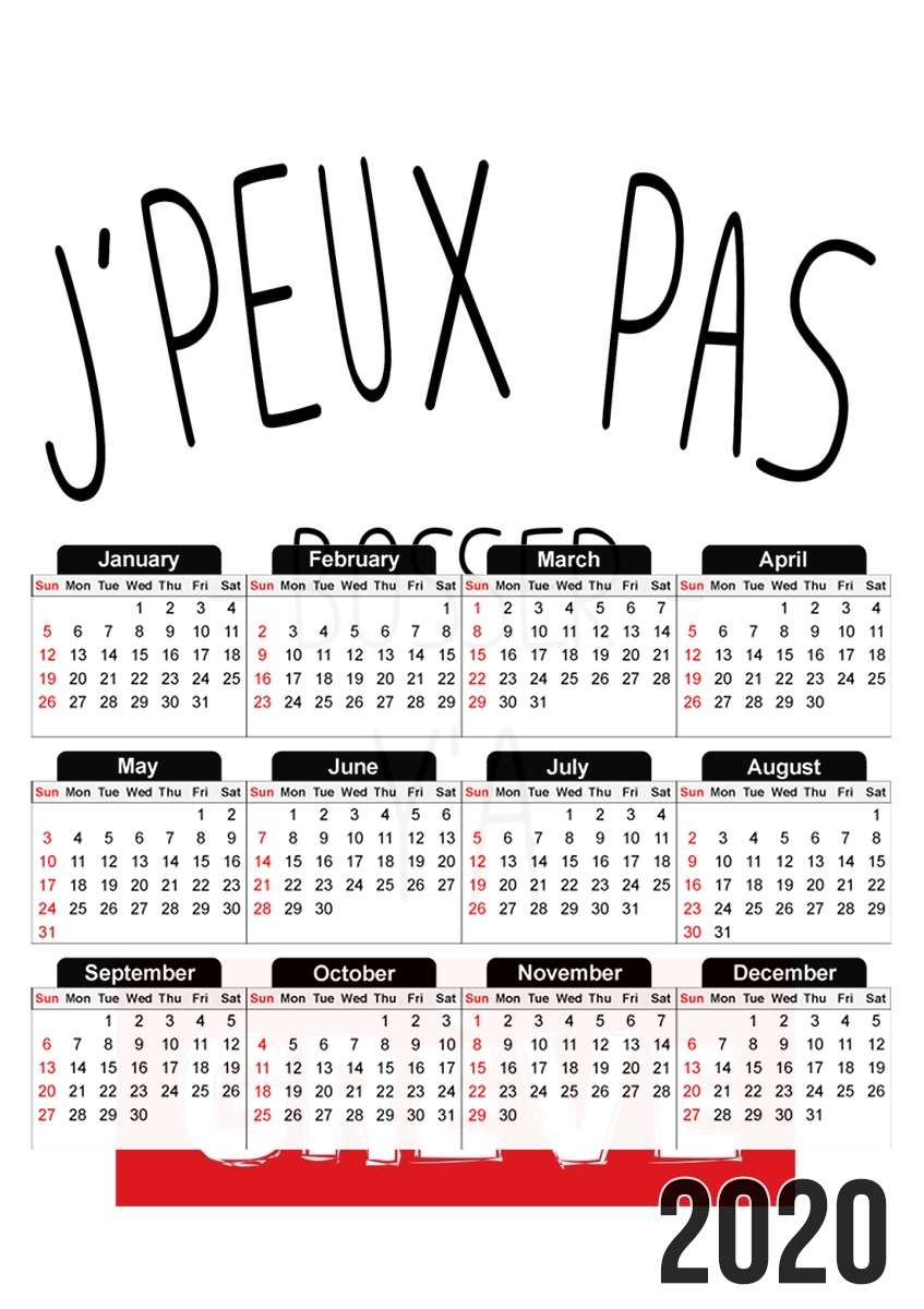 Calendrier Je peux pas y'a grève