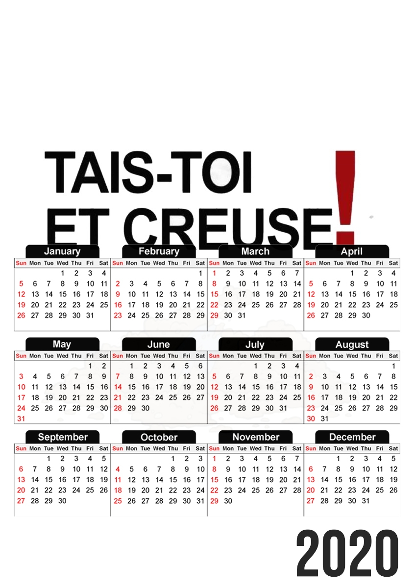 Calendrier Tais toi et creuse