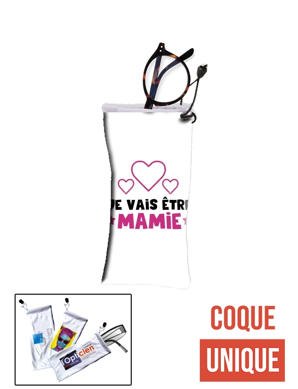 étui à lunettes Je vais etre mamie - Cadeau annonce naissance grand mère