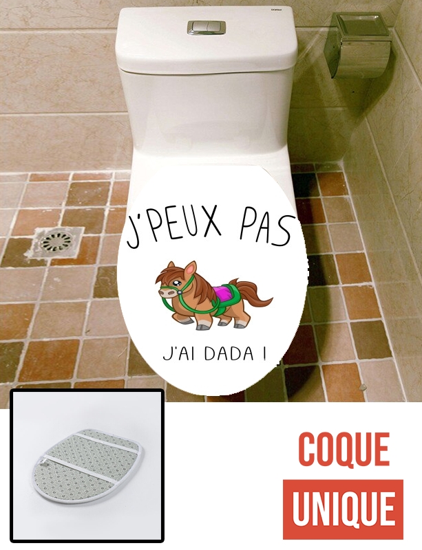 Housse de toilette - Décoration abattant wc Je peux pas j'ai Dada