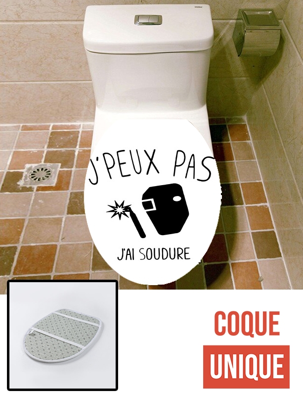 Housse de toilette - Décoration abattant wc Je peux pas j'ai soudure