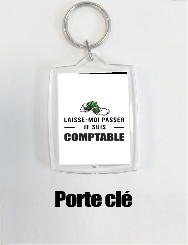 Porte clé photo Cadeau Laisse moi passer je suis comptable