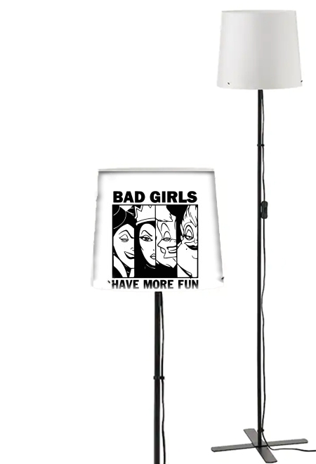 Lampadaire Bad girls have more fun