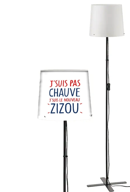 Lampadaire Je ne suis pas chauve Je suis le nouveau ZiZou