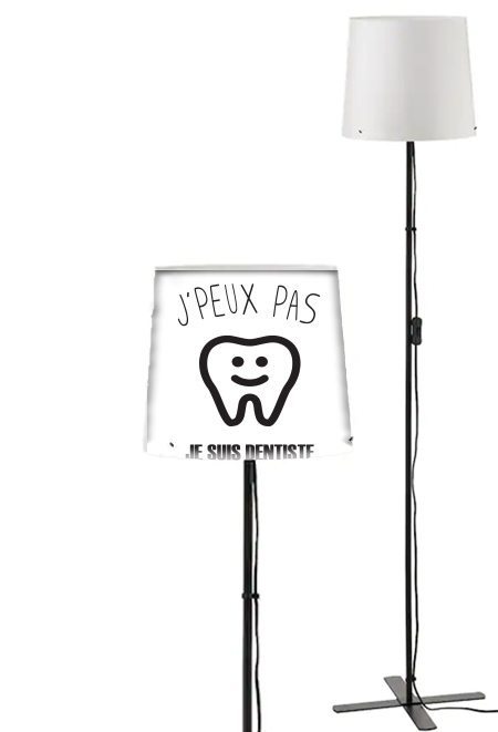 Lampadaire Je peux pas je suis dentiste