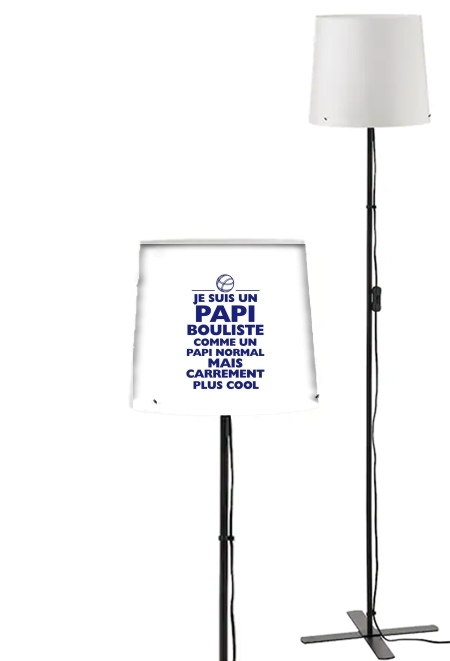 Lampadaire Je suis un papi bouliste comme un papi normal mais plus cool