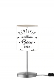 Lampe de table Certifié meilleur beau papa