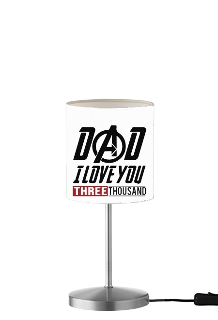 Lampe de table Dad i love you three thousand Avengers Endgame