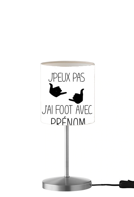 Lampe de table Je peux pas j'ai foot avec Prénom - A personnaliser