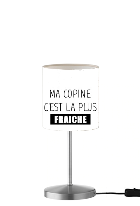 Lampe de table Ma copine cest la plus fraiche