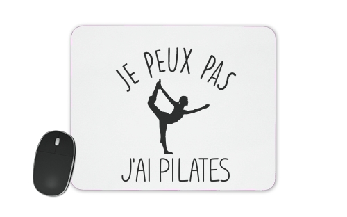 Tapis de souris Je peux pas jai pilates