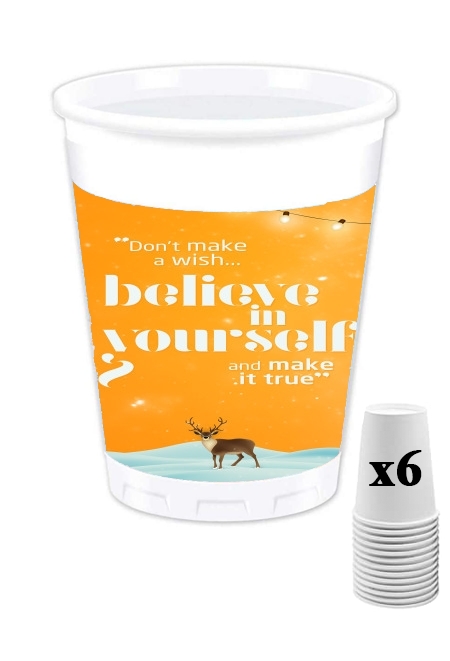 Pack de 6 Gobelets Believe in yourself