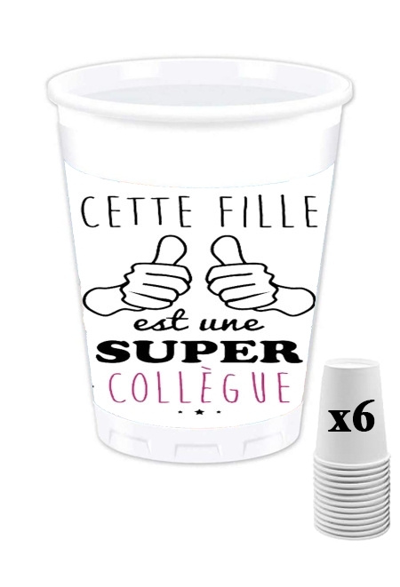 Pack de 6 Gobelets Cette Fille Est Une Super Collègue