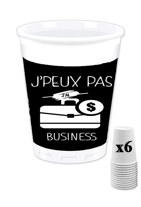 Pack de 6 Gobelets Je peux pas j'ai Business