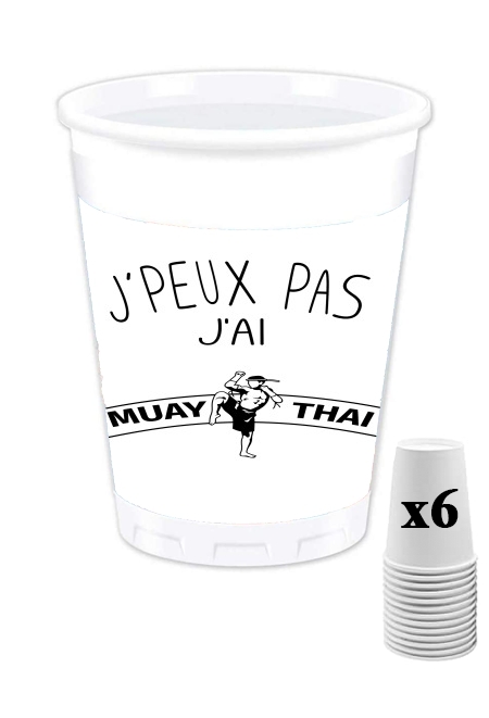 Pack de 6 Gobelets Je peux pas j'ai Muay Thai