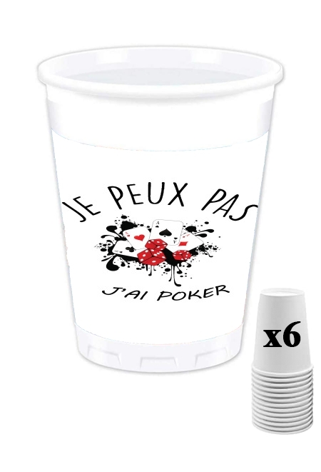 Pack de 6 Gobelets Je peux pas j'ai poker