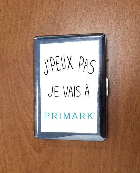 Porte Cigarette Je peux pas je vais a primark