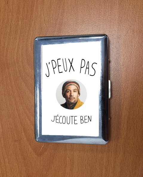 Porte Cigarette Je peux pas j’écoute ben harper