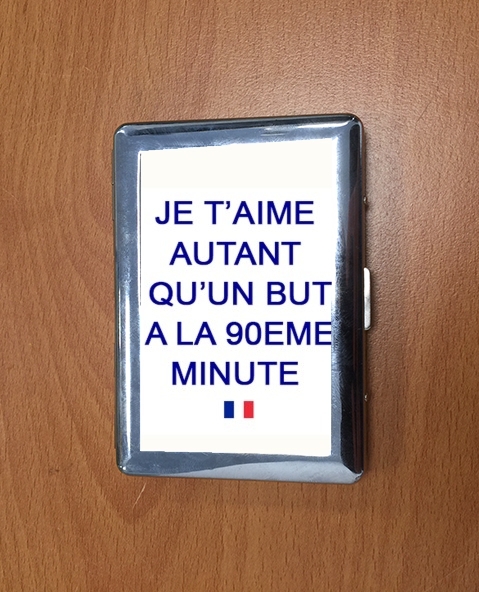 Porte Cigarette Je t'aime autant qu'un but à la 90e minutes