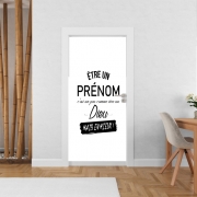 Poster de porte Etre un PRENOM c'est comme être dieu - Personnalisable