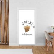 Poster de porte Je peux pas J'ai déménagement