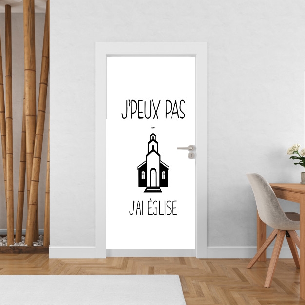 Poster de porte Je peux pas j'ai église