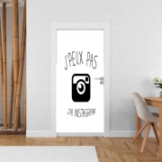 Poster de porte Je peux pas jai instagram