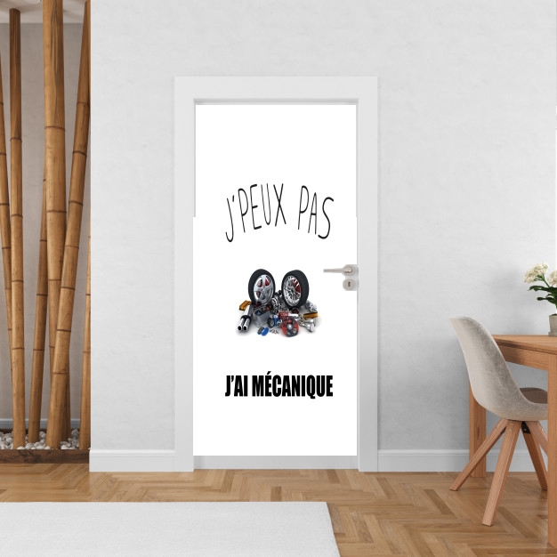 Poster de porte Je peux pas j'ai mécanique