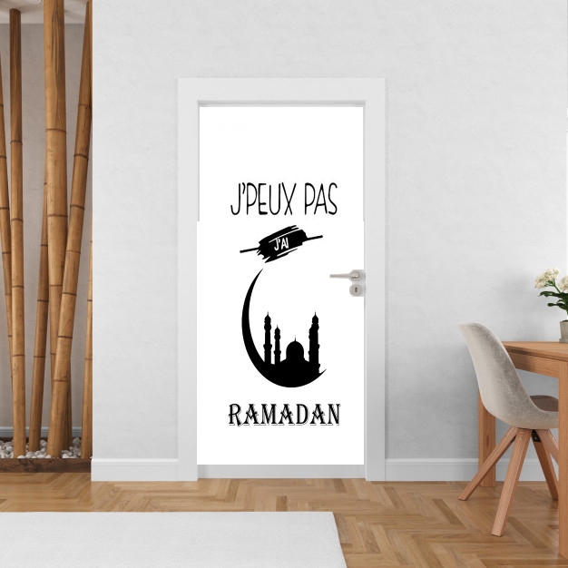 Poster de porte Je peux pas j'ai ramadan