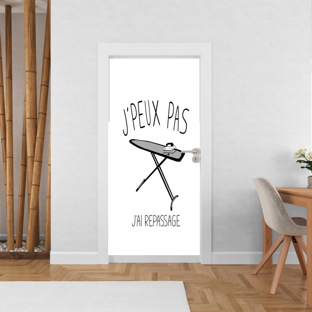 Poster de porte Je peux pas jai repassage