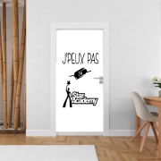 Poster de porte Je peux pas j'ai Star Academy