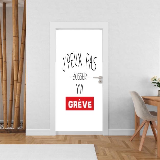 Poster de porte Je peux pas y'a grève