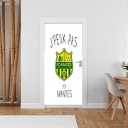 Poster de porte Je peux pas y'a Nantes