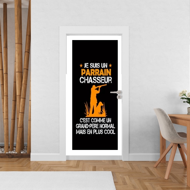 Poster de porte Je suis un parrain chasseur