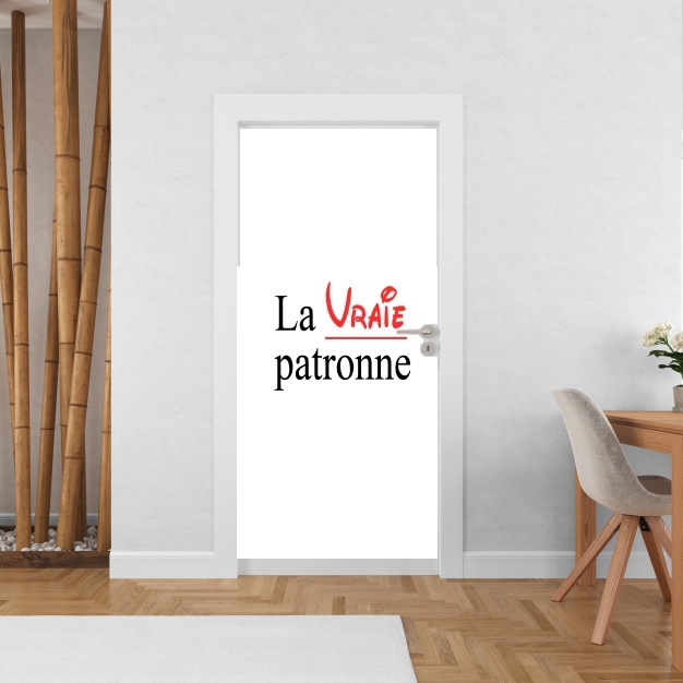 Poster de porte La vraie patronne