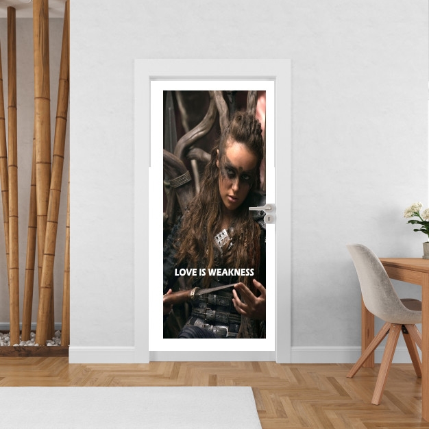 Poster de porte Lexa Love is weakness